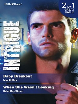 cover image of Baby Breakout/When She Wasn't Looking